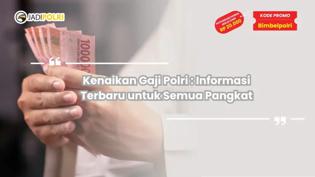 Kenaikan Gaji Polri