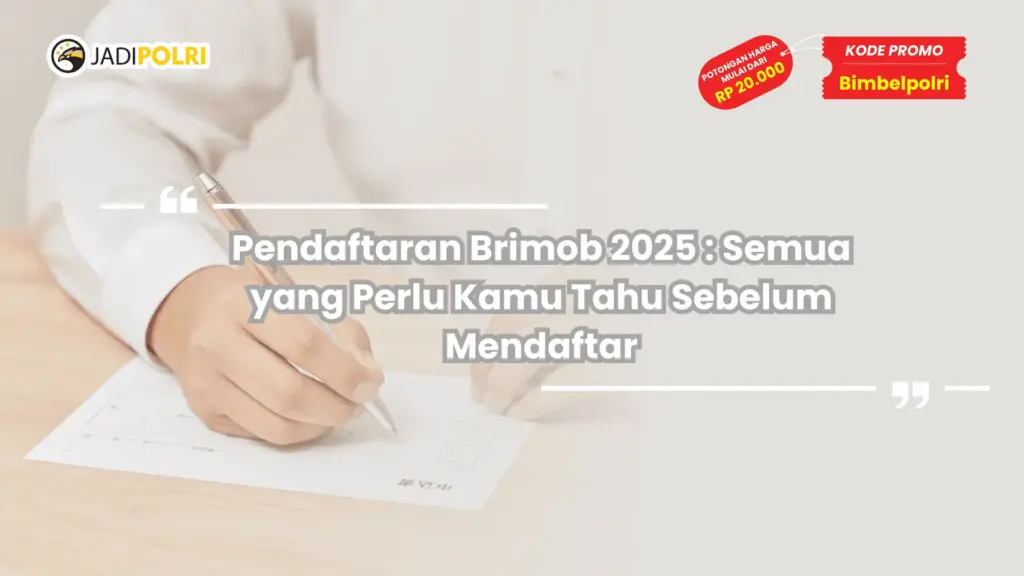 Pendaftaran Brimob 2025