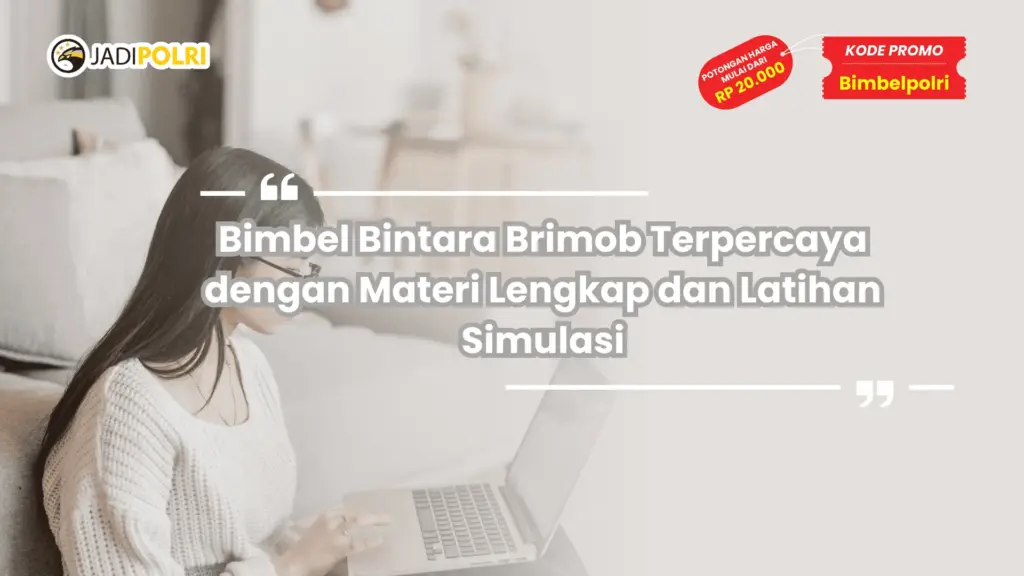 Bimbel Bintara Brimob
