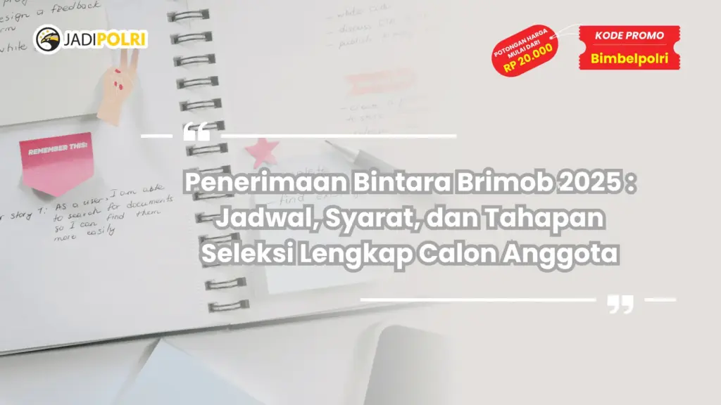Penerimaan Bintara Brimob 2025