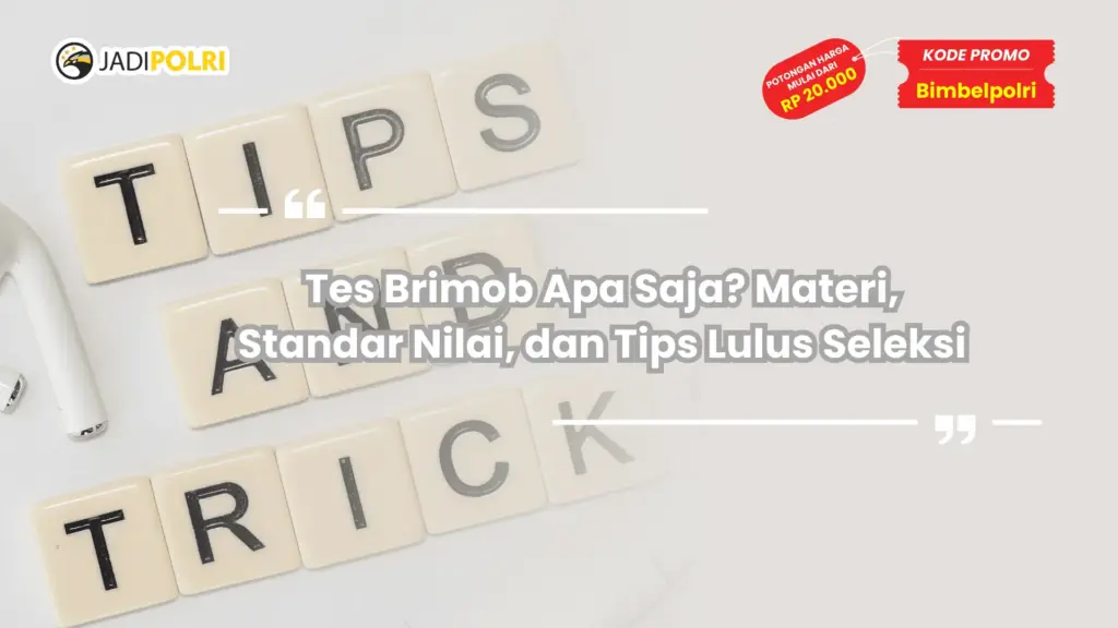 Tes Brimob Apa Saja