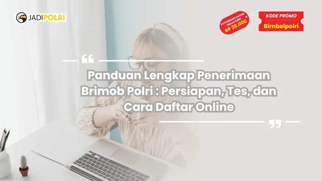 Penerimaan Brimob Polri