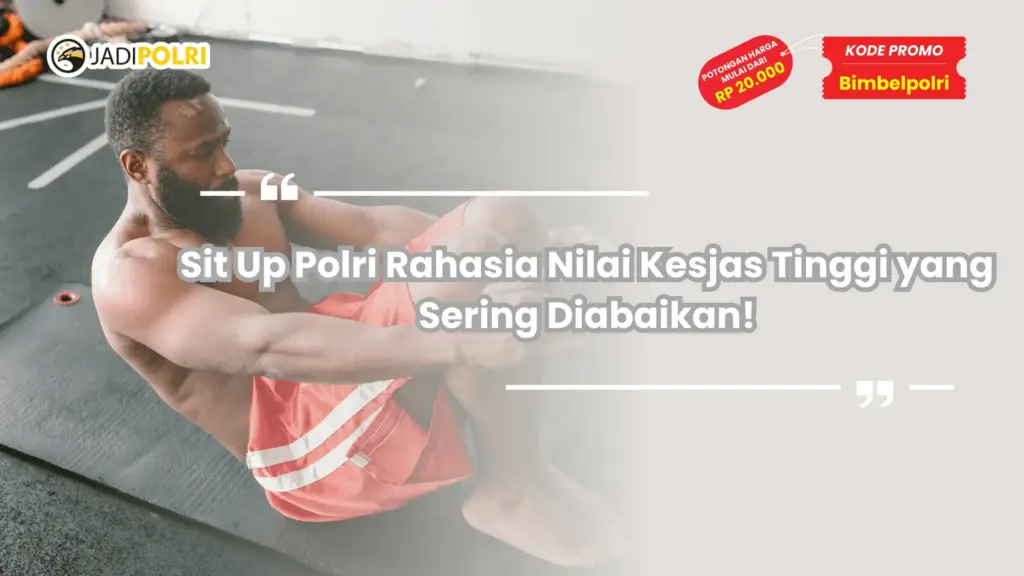 Sit Up Polri