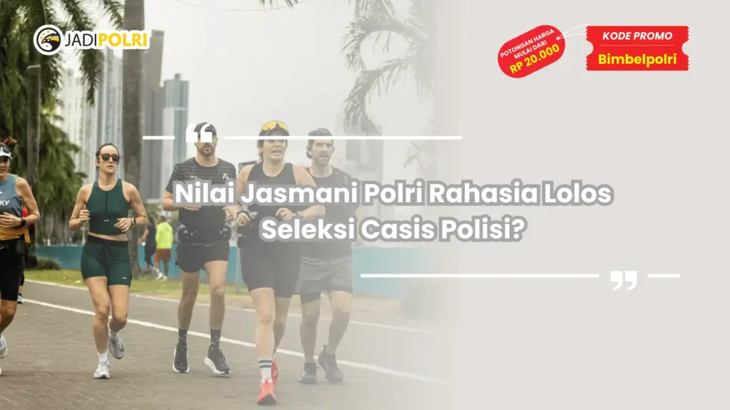 Nilai jasmani Polri