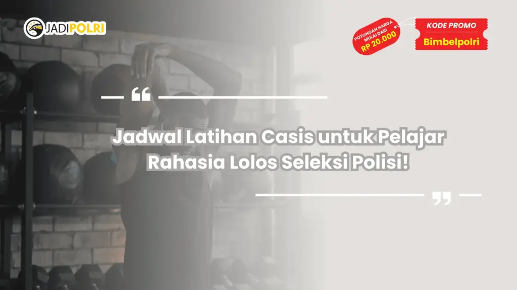 Jadwal Latihan Casis untuk Pelajar