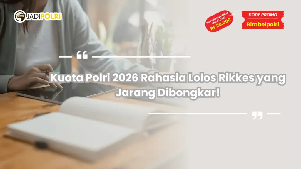 Kuota Polri 2026