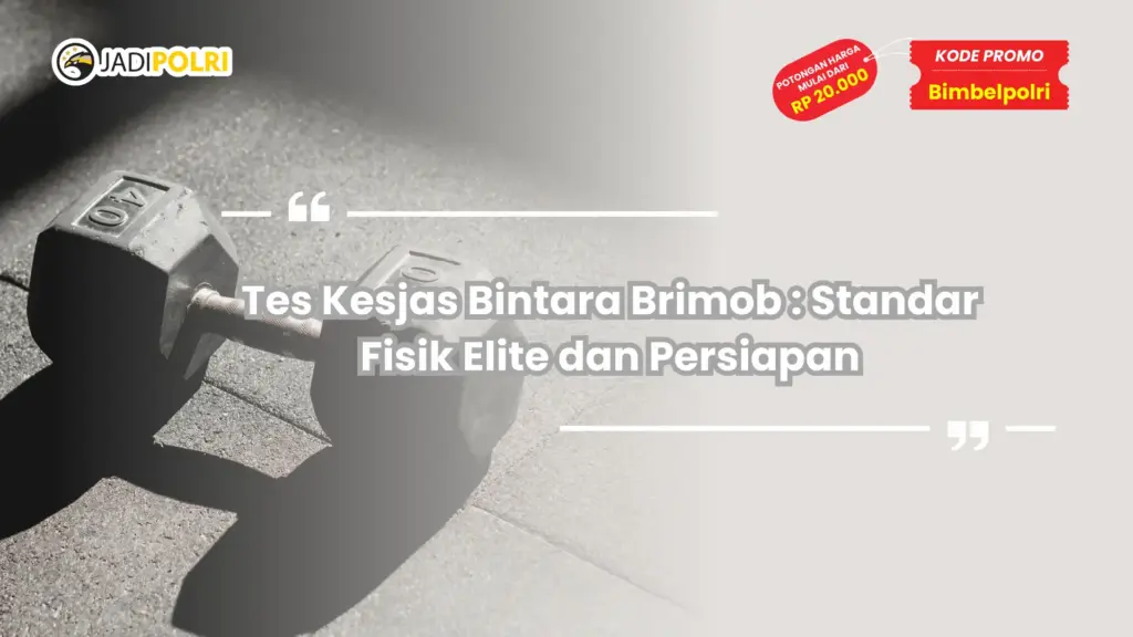 Tes Kesjas Bintara Brimob
