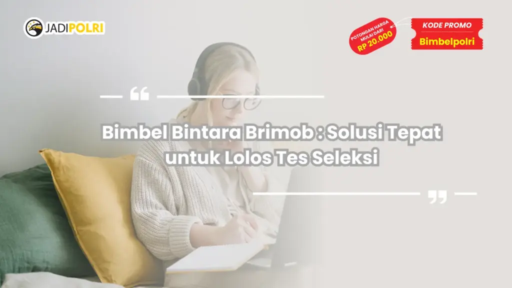 Bimbel Bintara Brimob