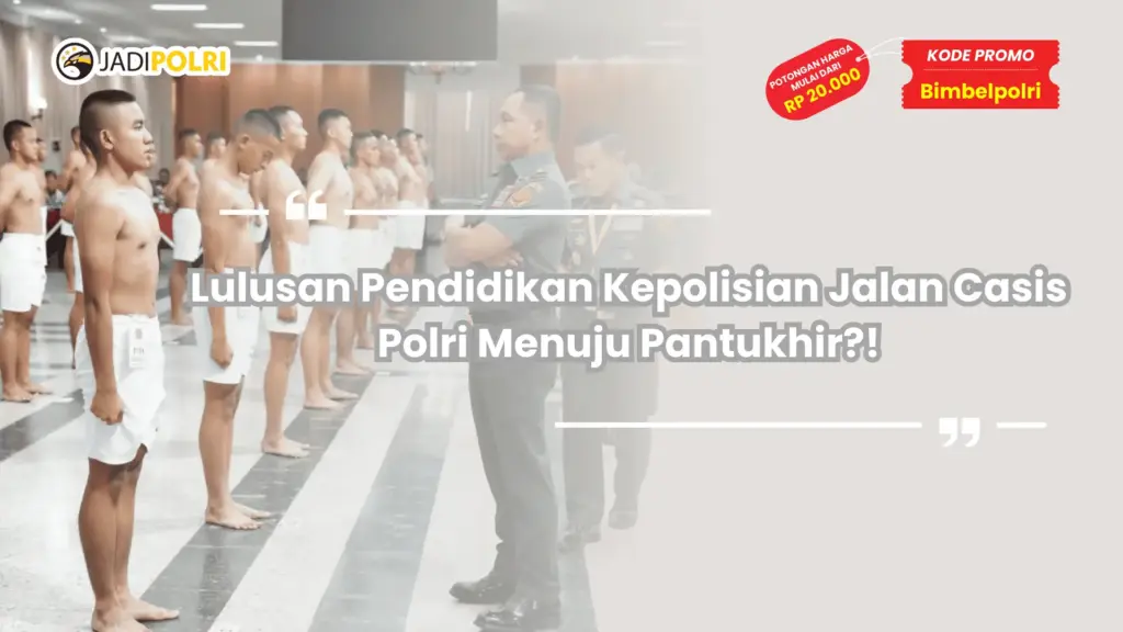 Lulusan Pendidikan Kepolisian
