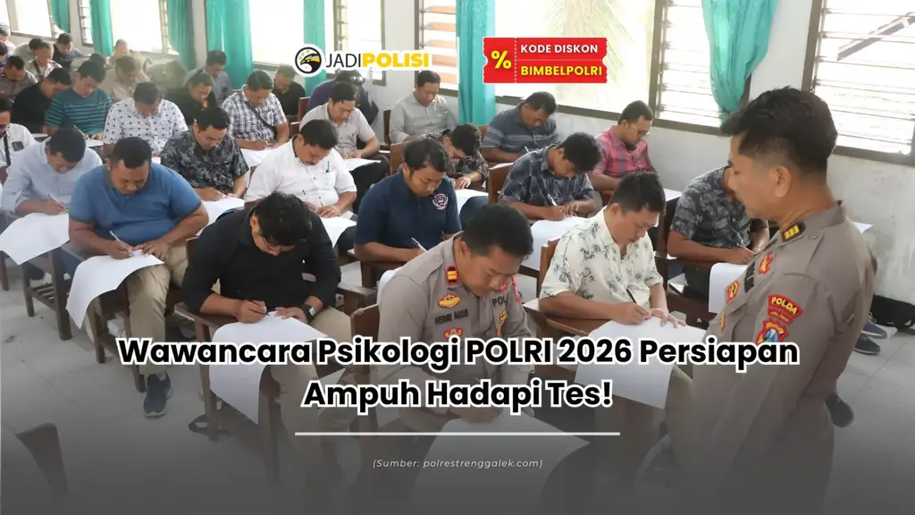 Wawancara Psikologi POLRI 2026