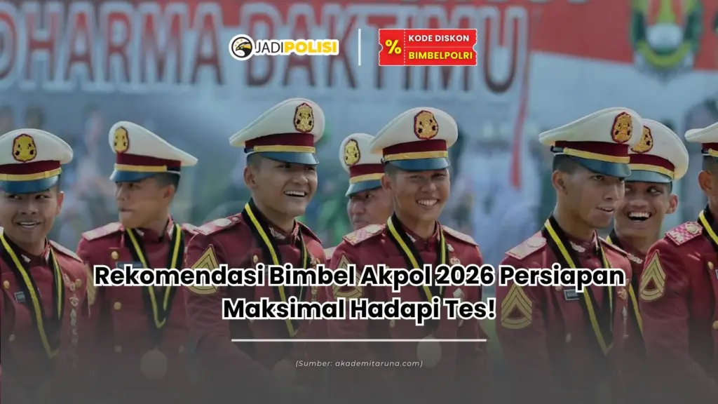 rekomendasi bimbel akpol 2026