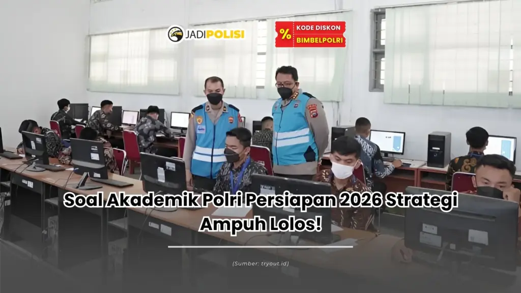 soal akademik polri