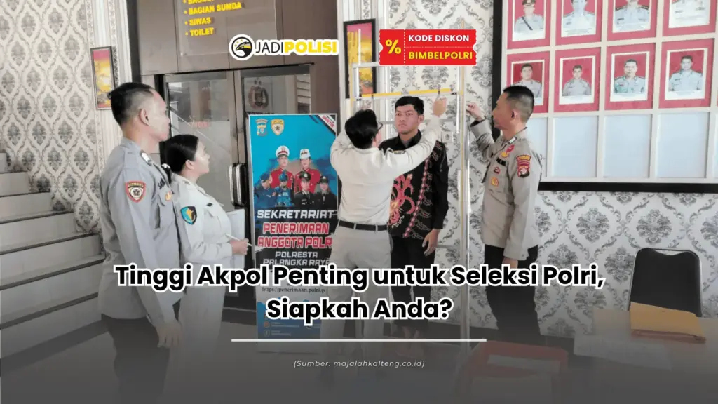 tinggi akpol