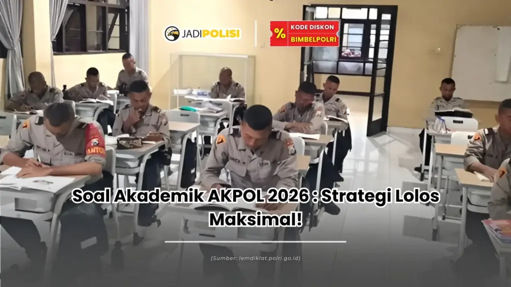 soal akademik akpol 2026