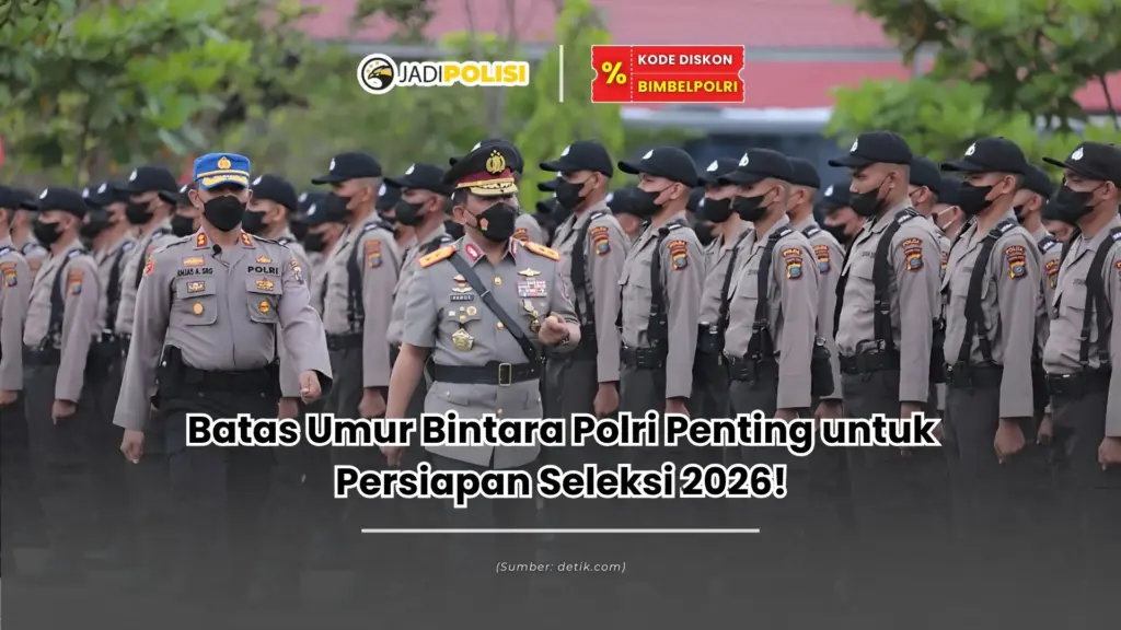 batas umur bintara polri