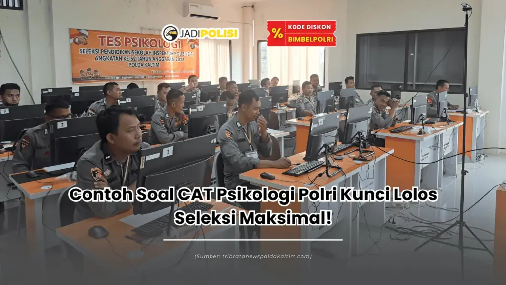 contoh soal cat psikologi polri