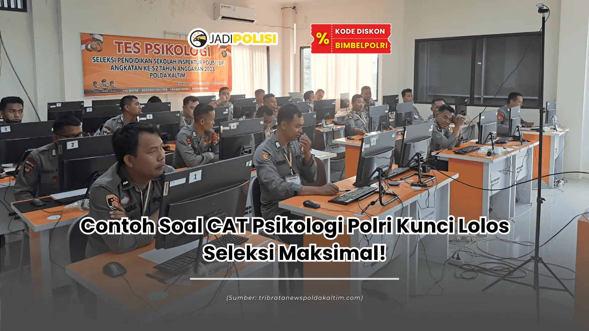 contoh soal cat psikologi polri