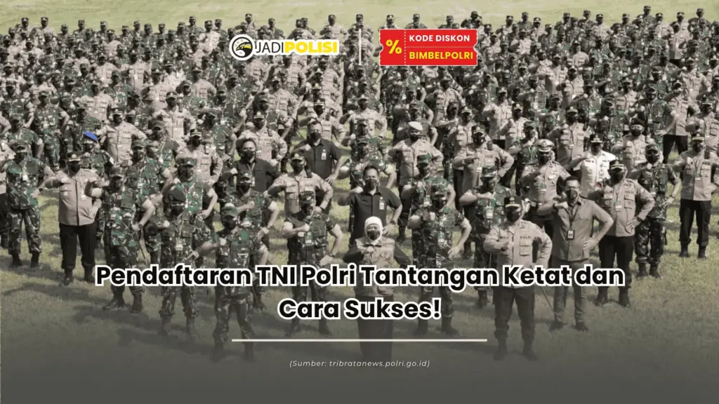 Pendaftaran tni polri