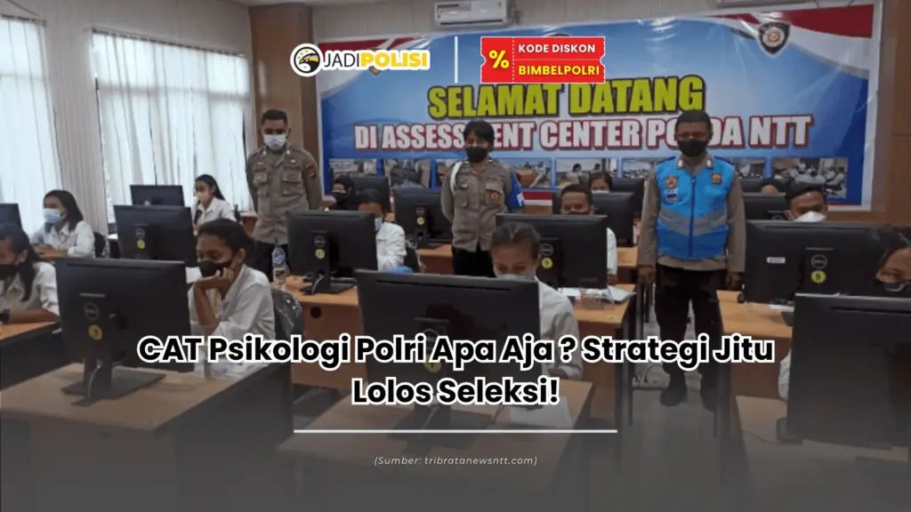 cat psikologi polri apa aja