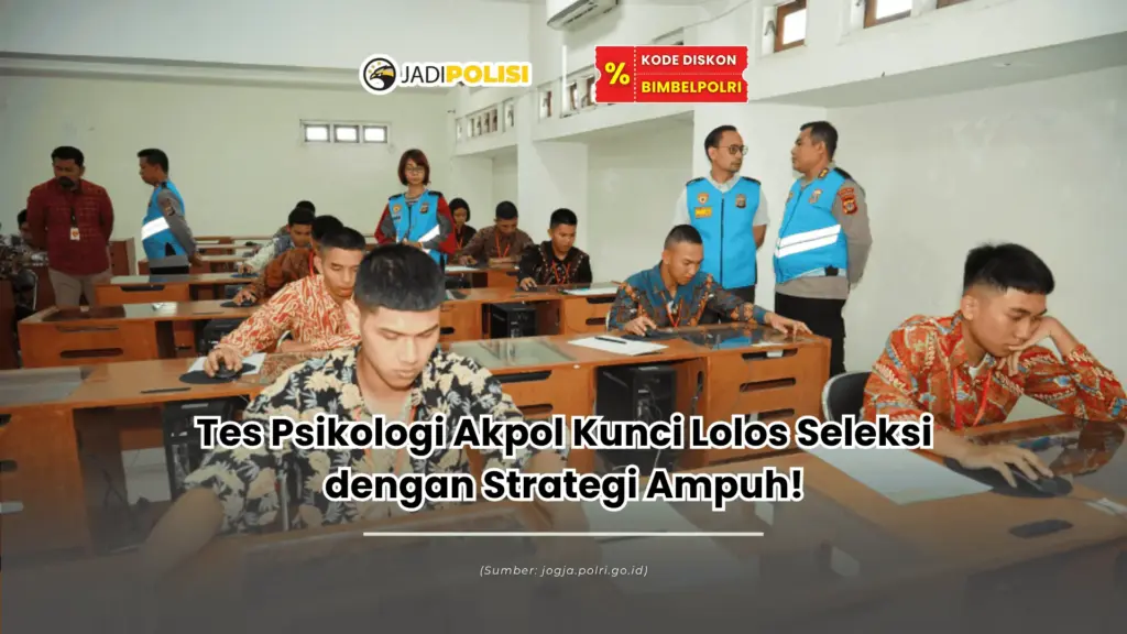 tes psikologi akpol