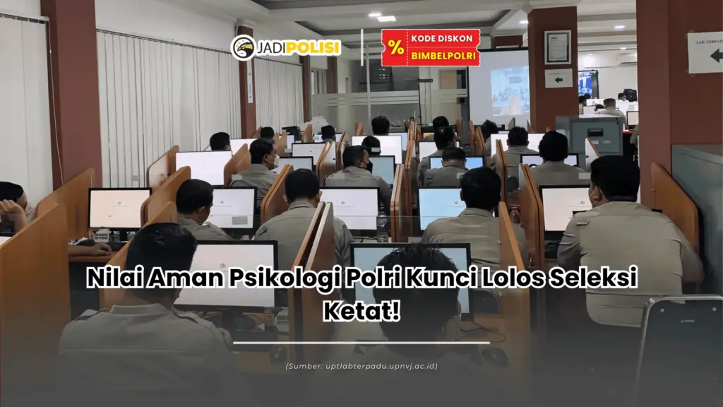 nilai aman psikologi polri