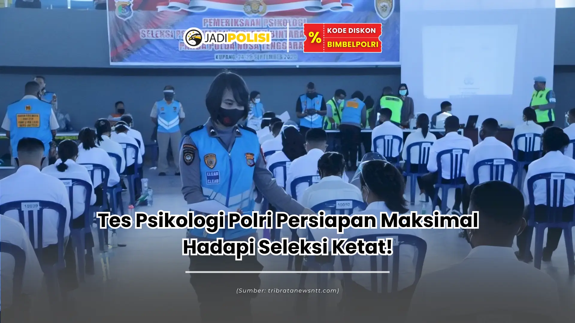 tes psikologi polri