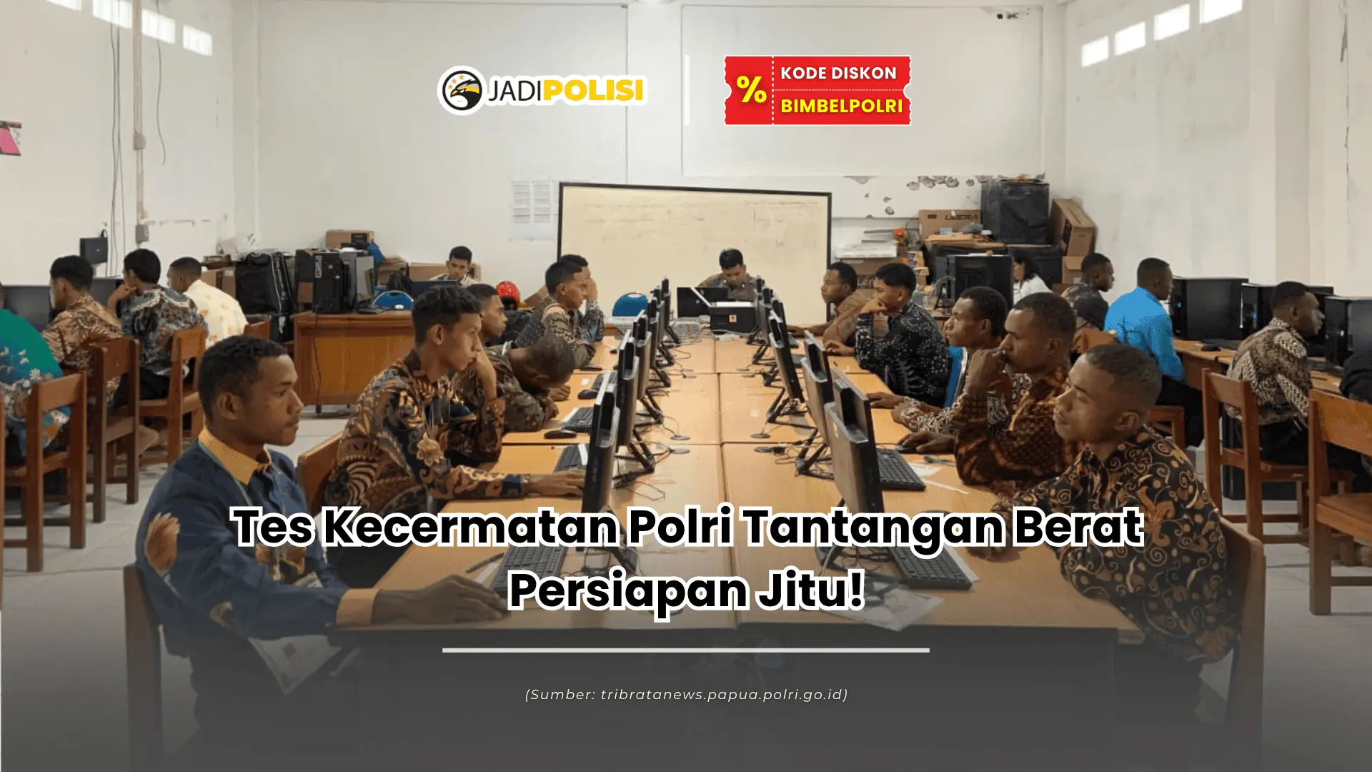 tes kecermatan polri