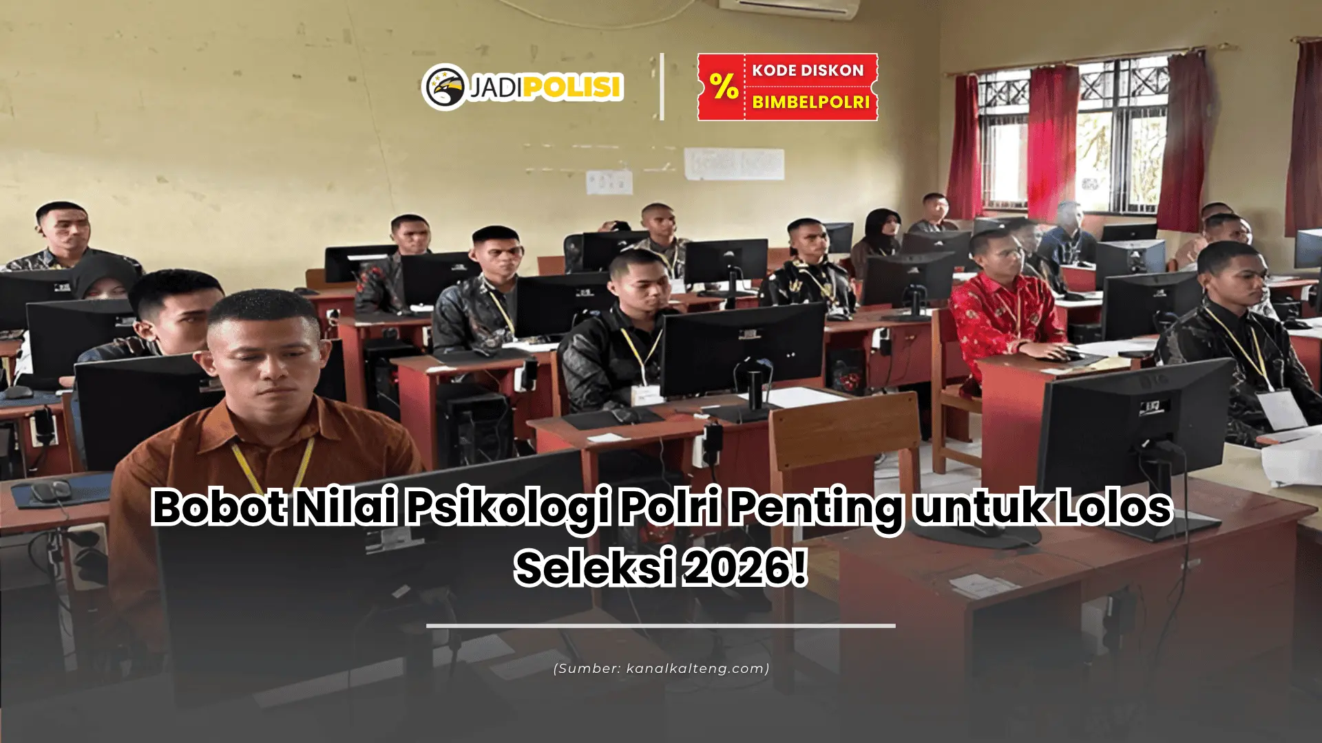 bobot nilai psikologi polri