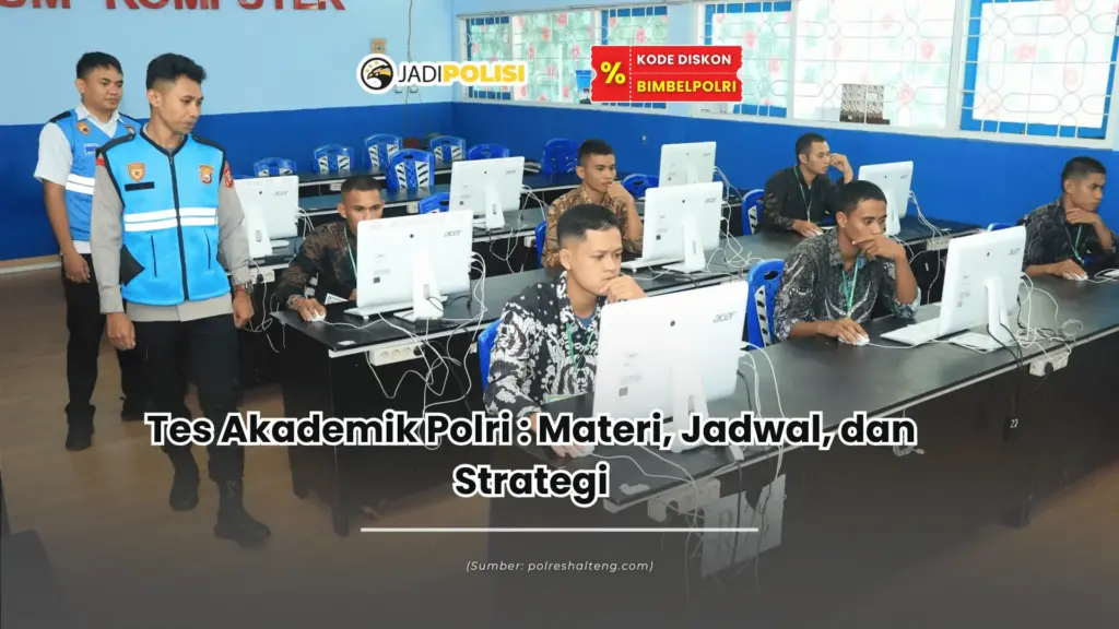 tes akademik polri
