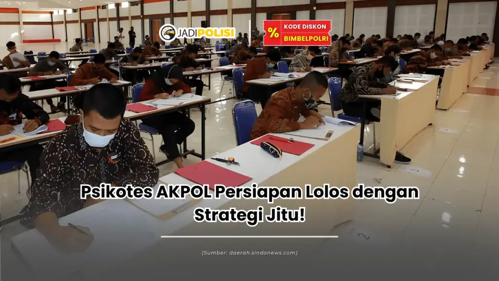 psikotes akpol
