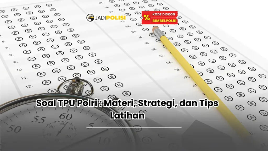 soal tpu polri