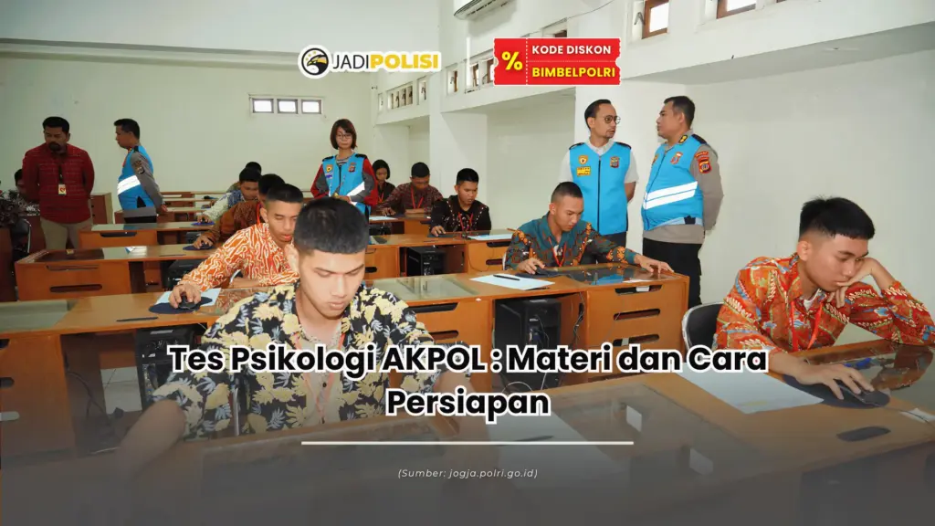 tes psikologi akpol