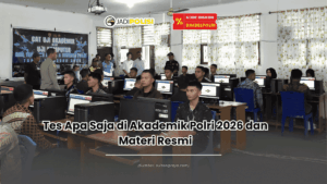 Tes apa saja di akademik polri