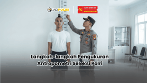 Langkah-langkah pengukuran antropometri