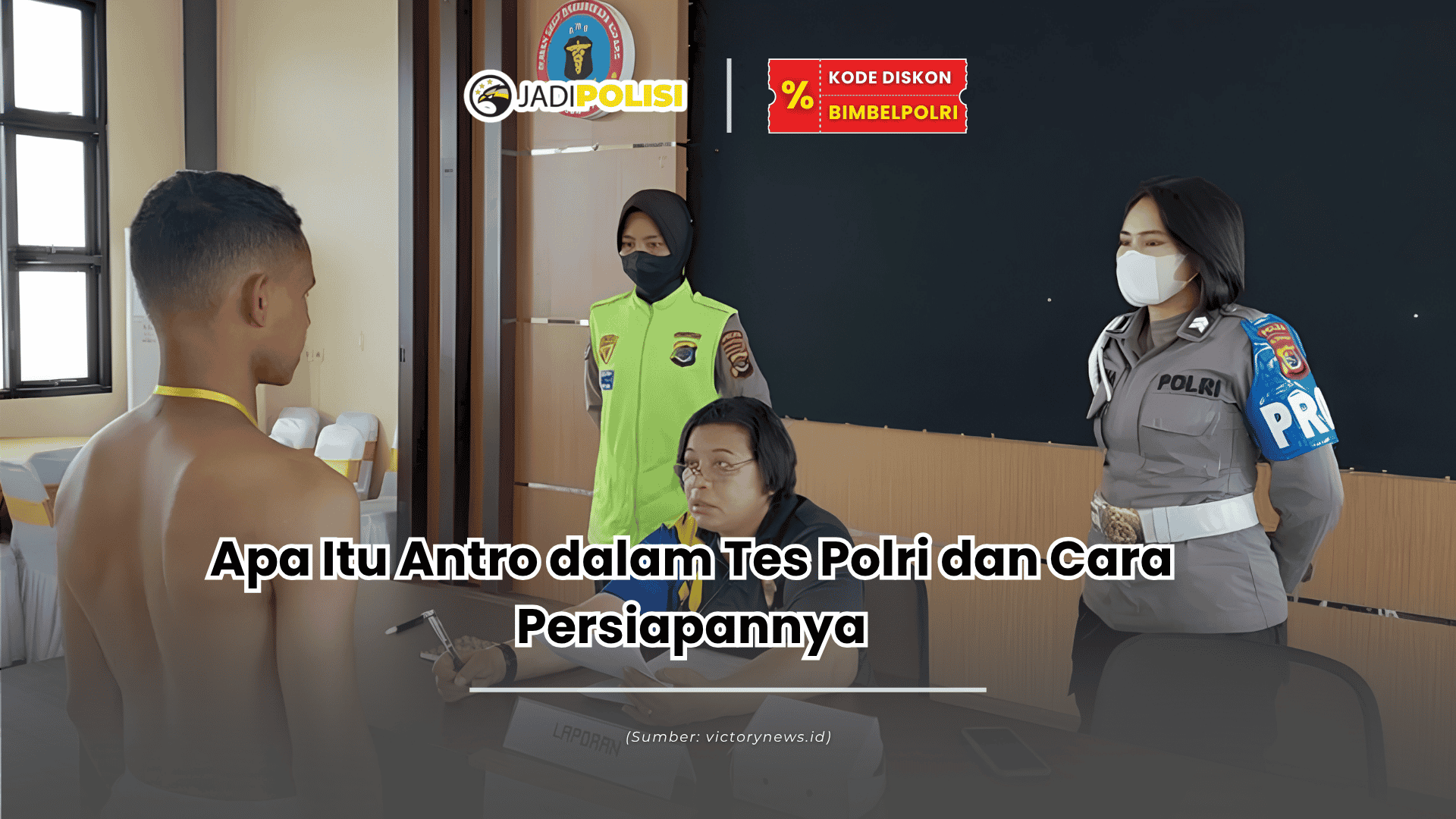 Apa itu antro dalam tes polri