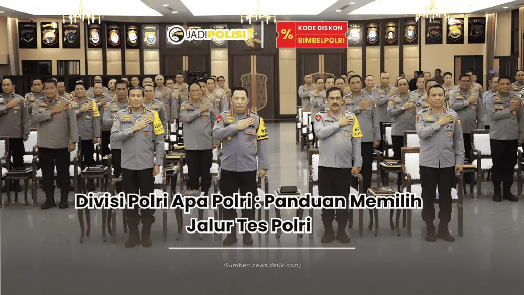 divisi polri apa polri