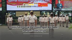 polisi termasuk pns golongan berapa