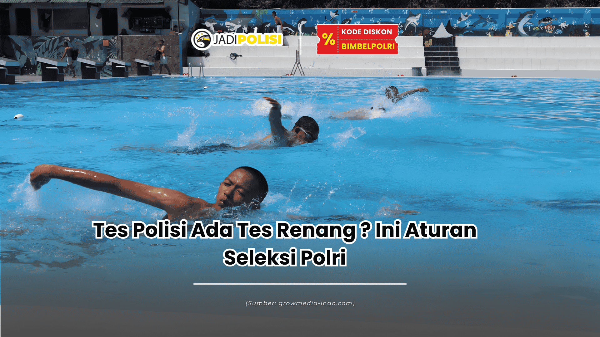 Tes Polisi Ada Tes Renang