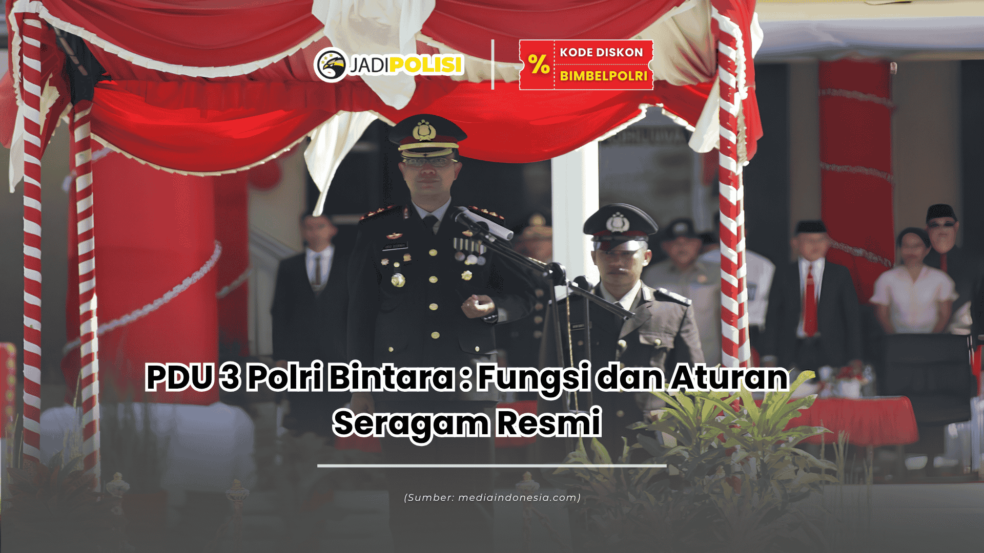 PDU 3 Polri Bintara