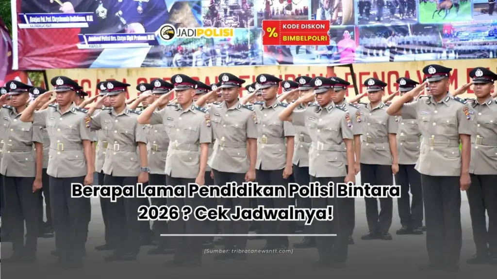 Berapa lama pendidikan polisi Bintara 2026