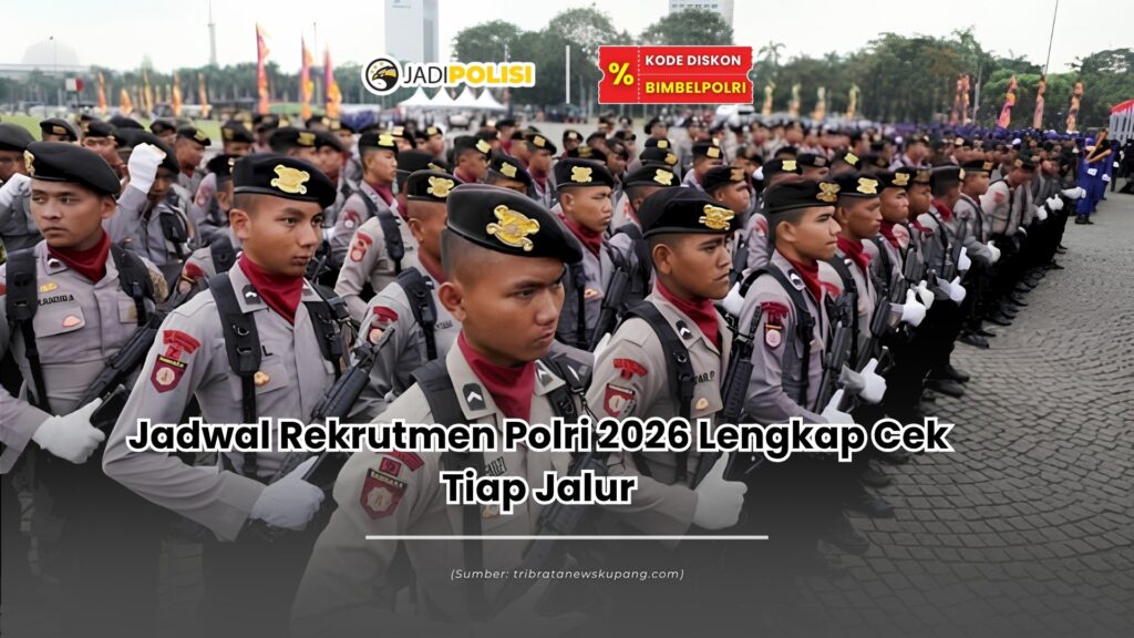 jadwal rekrutmen polri 2026