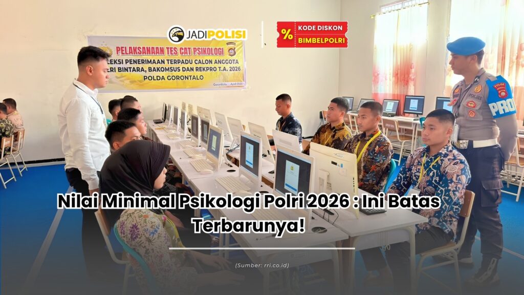 nilai minimal psikologi polri 2026