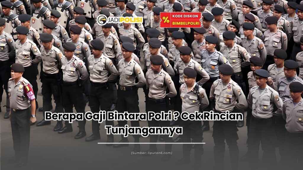 Berapa gaji Bintara Polri