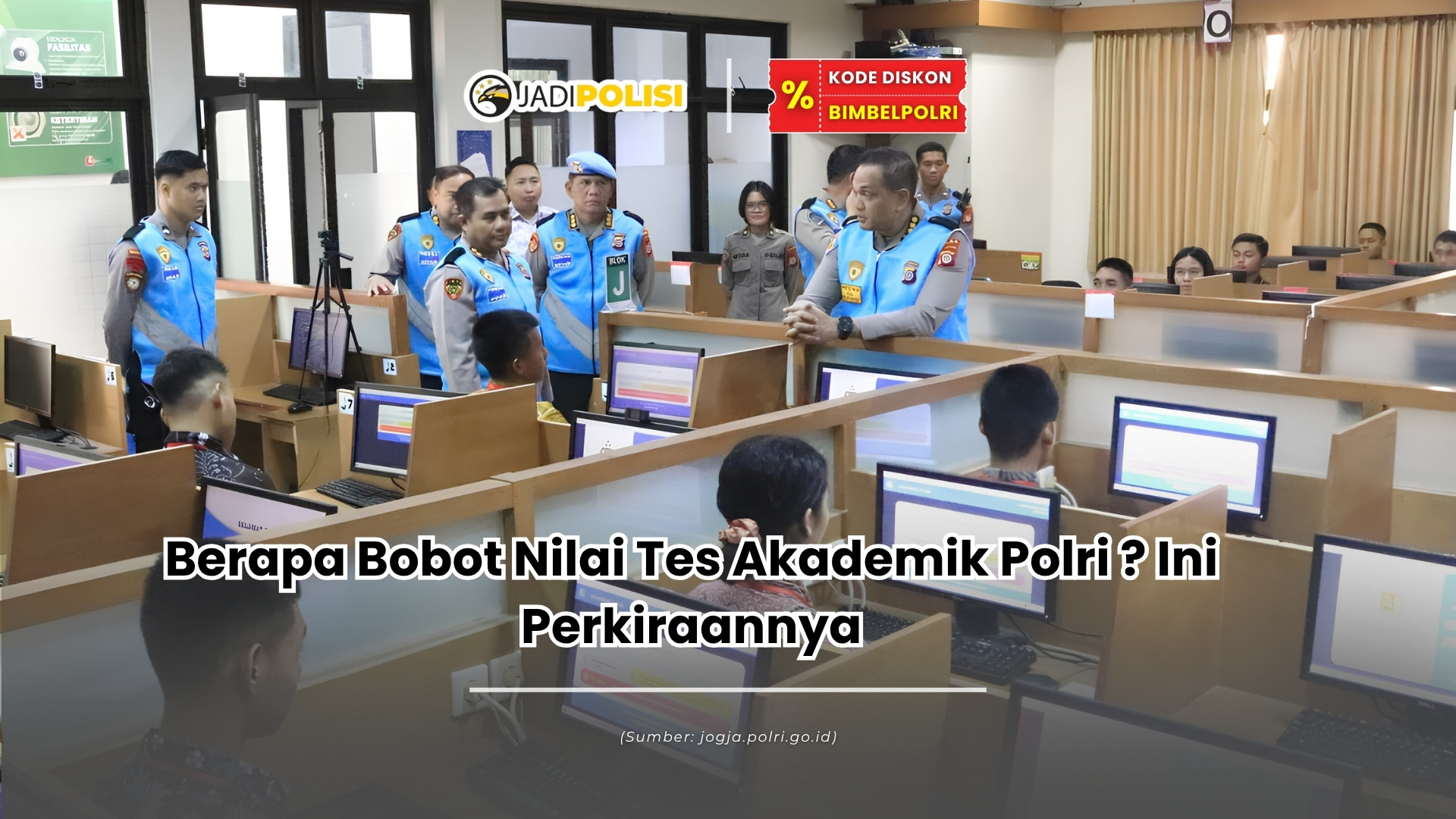 berapa bobot nilai tes akademik polri