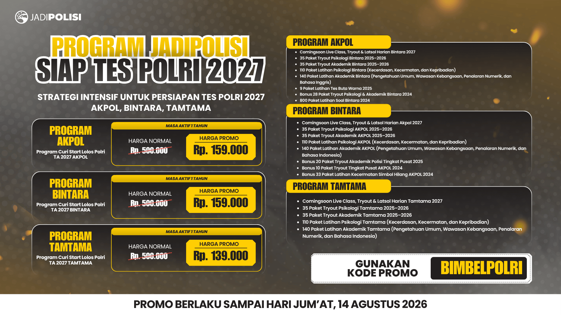 14 Agutus 2026 - KODE PROMO BIMBEL POLRI - PROMO BIASA- ARTIKEL