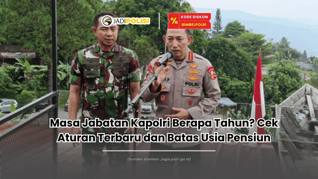 masa jabatan kapolri