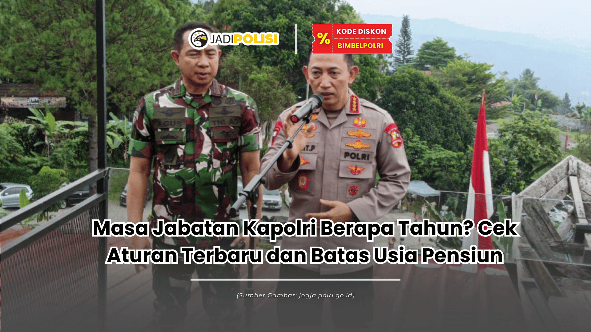 masa jabatan kapolri