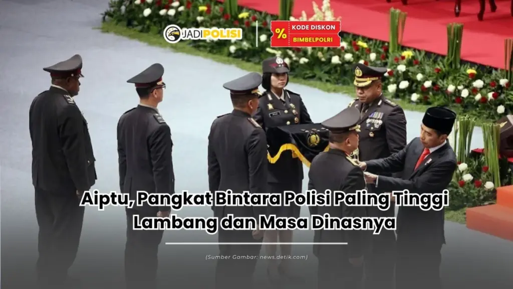Pangkat Bintara Polisi Paling Tinggi