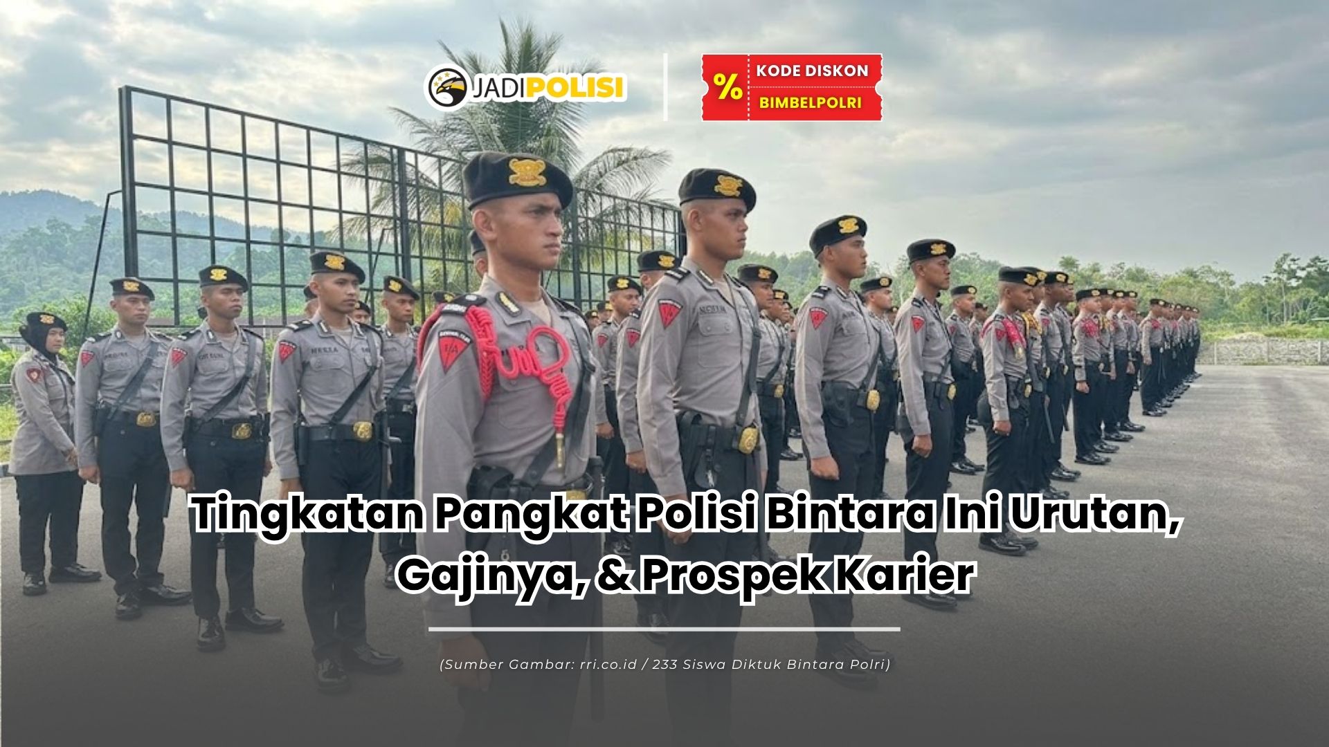 Tingkatan Pangkat Polisi Bintara