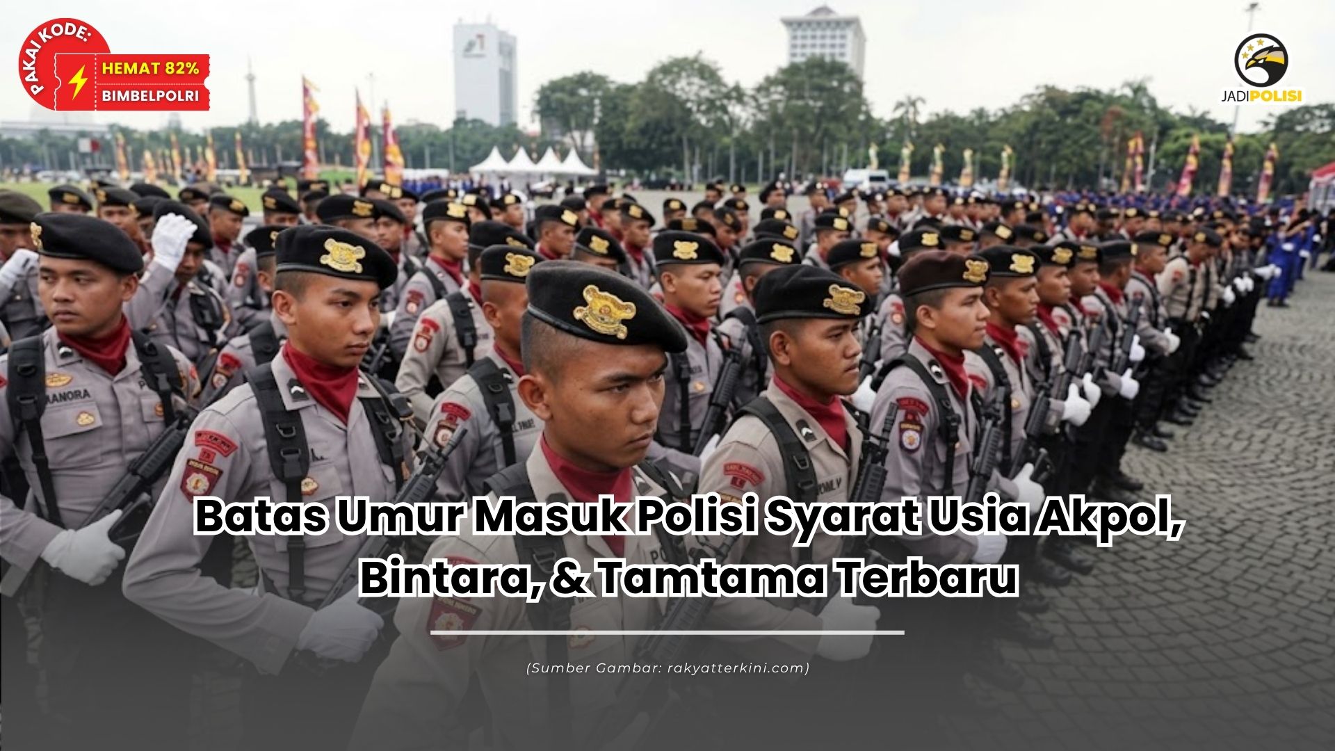Batas Umur Masuk Polisi